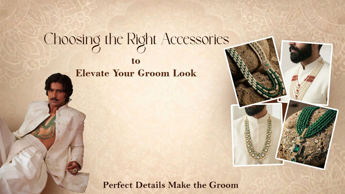 Choosing the Right Accessories to Elevate Your Groom Look