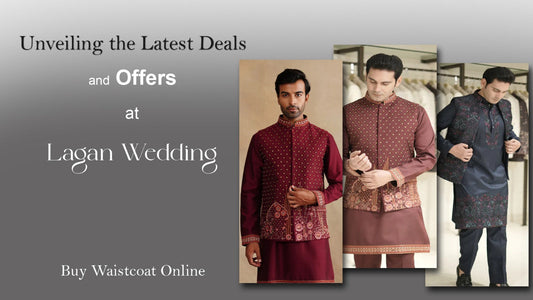 Buy Waistcoat Online: Unveiling the Latest Deals and Offers at Lagan Wedding